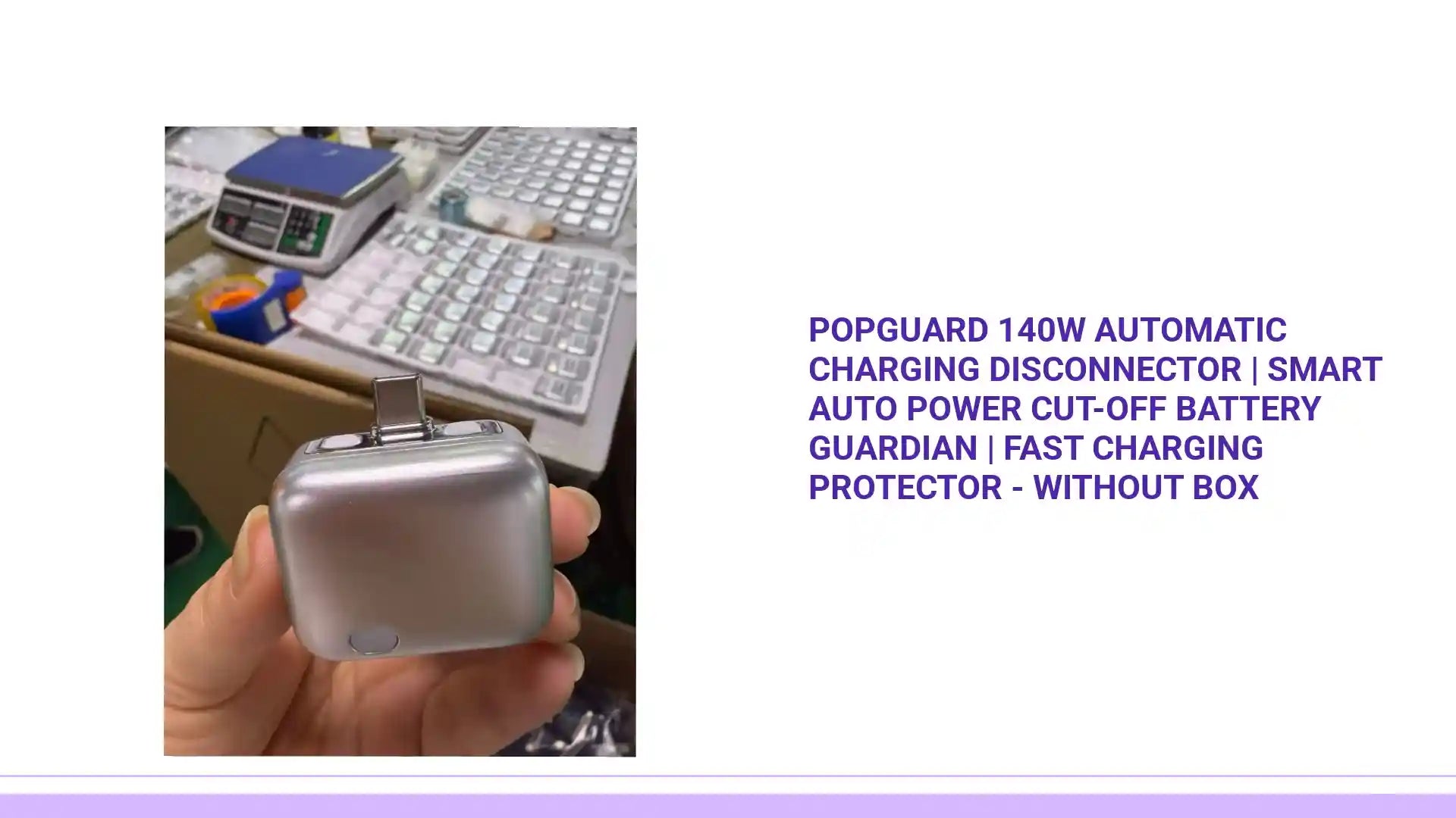 PopGuard 140W Automatic Charging Disconnector | Smart Auto Power Cut-Off Battery Guardian | Fast Charging Protector - Without Box by@Outfy